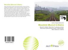 Bookcover of Moosfeld (Munich U-Bahn)