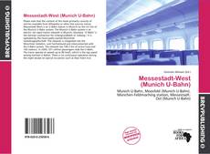 Capa do livro de Messestadt-West (Munich U-Bahn) 
