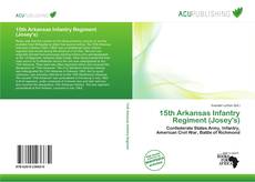 Buchcover von 15th Arkansas Infantry Regiment (Josey's)