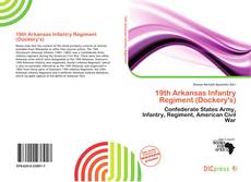 19th Arkansas Infantry Regiment (Dockery's)的封面