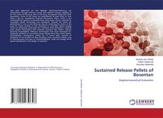 Copertina di Sustained Release Pellets of Bosentan