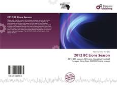 Capa do livro de 2012 BC Lions Season 