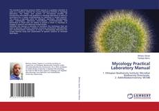 Copertina di Mycology Practical Laboratory Manual