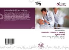 Bookcover of Anterior Cerebral Artery Syndrome