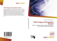 Portada del libro de 1949 Calgary Stampeders Season
