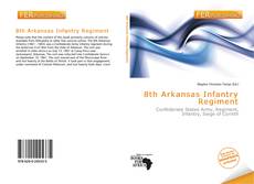 Обложка 8th Arkansas Infantry Regiment