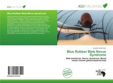 Bookcover of Blue Rubber Bleb Nevus Syndrome