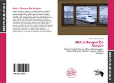 Metro Bosque De Aragón kitap kapağı