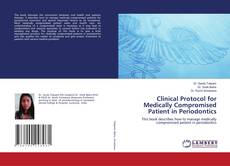 Buchcover von Clinical Protocol for Medically Compromised Patient in Periodontics