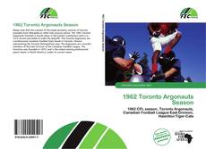 1962 Toronto Argonauts Season的封面