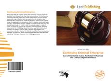 Bookcover of Continuing Criminal Enterprise