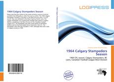 1964 Calgary Stampeders Season的封面