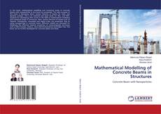 Copertina di Mathematical Modelling of Concrete Beams in Structures