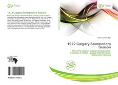 Buchcover von 1972 Calgary Stampeders Season