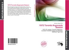 Buchcover von 1972 Toronto Argonauts Season