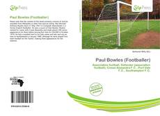 Capa do livro de Paul Bowles (Footballer) 