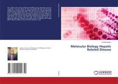 Copertina di Molecular Biology Hepatic Related Disease