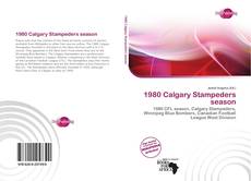 Portada del libro de 1980 Calgary Stampeders season