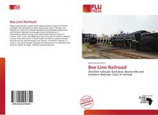 Copertina di Bee Line Railroad