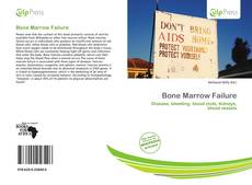 Bookcover of Bone Marrow Failure