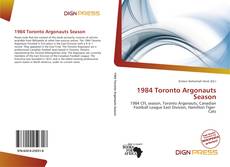 Portada del libro de 1984 Toronto Argonauts Season