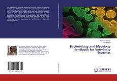 Bacteriology and Mycology Handbook for Veterinary Students的封面