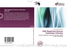 Copertina di 10th Regiment Kansas Volunteer Infantry