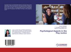 Psychological Aspects in the Play Justice kitap kapağı