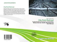 Portada del libro de City Point Railroad