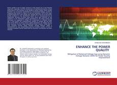 Copertina di ENHANCE THE POWER QUALITY