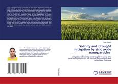 Copertina di Salinity and drought mitigation by zinc oxide nanoparticles