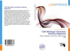 Capa do livro de 13th Michigan Volunteer Infantry Regiment 