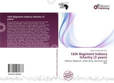 Copertina di 16th Regiment Indiana Infantry (3 years)