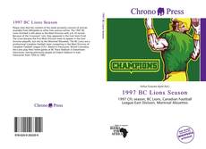 Capa do livro de 1997 BC Lions Season 