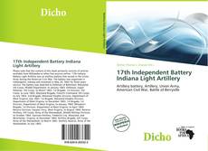 Copertina di 17th Independent Battery Indiana Light Artillery