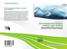 Couverture de 23rd Independent Battery Indiana Light Artillery