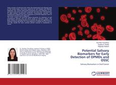 Copertina di Potential Salivary Biomarkers for Early Detection of OPMDs and OSSC