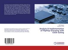 Buchcover von Analysis & Implementation of FlipFlop Grouping with Clock Gating