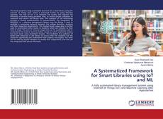 Copertina di A Systematized Framework for Smart Libraries using IoT and ML