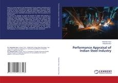 Copertina di Performance Appraisal of Indian Steel Industry