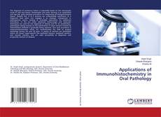 Copertina di Applications of Immunohistochemistry in Oral Pathology