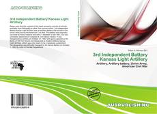 Buchcover von 3rd Independent Battery Kansas Light Artillery