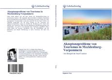 Portada del libro de Akzeptanzprobleme von Tourismus in Mecklenburg-Vorpommern