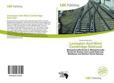 Copertina di Lexington And West Cambridge Railroad