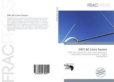 Capa do livro de 2001 BC Lions Season 
