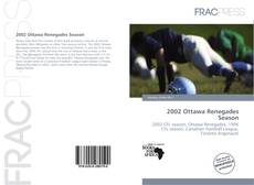 Buchcover von 2002 Ottawa Renegades Season