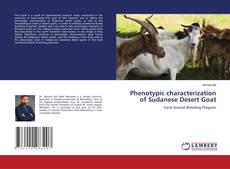 Buchcover von Phenotypic characterization of Sudanese Desert Goat