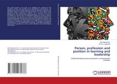 Copertina di Person, profession and position in learning and leadership