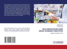 Capa do livro de SELF-MEDICATION AND DRUG STORAGE PRACTICES 