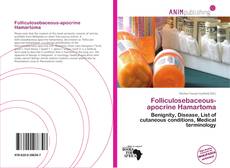 Couverture de Folliculosebaceous-apocrine Hamartoma